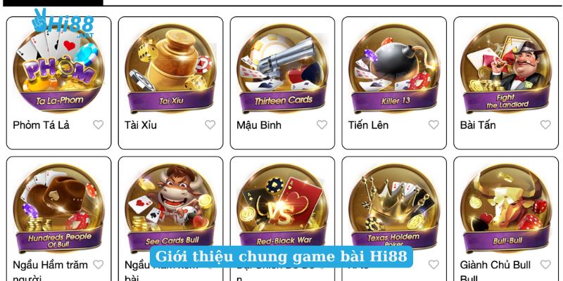 Giới thiệu chung game bài Hi88