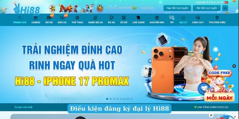 Điều kiện đăng ký đại lý Hi88