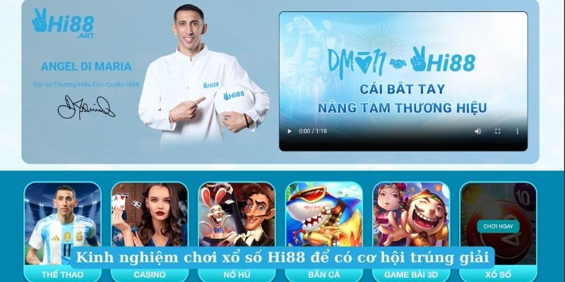 Kinh nghiệm chơi xổ số Hi88 để có cơ hội trúng giải